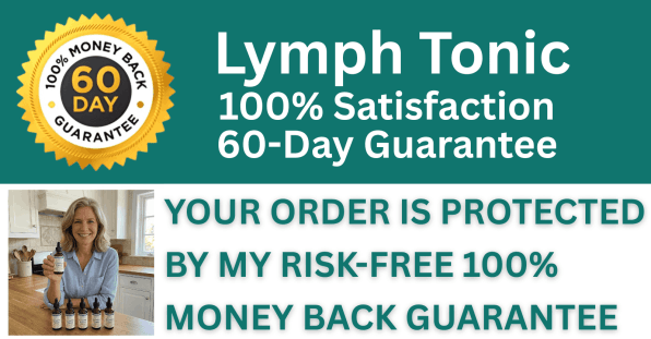 lymphtonic - 60 days money back guarantee